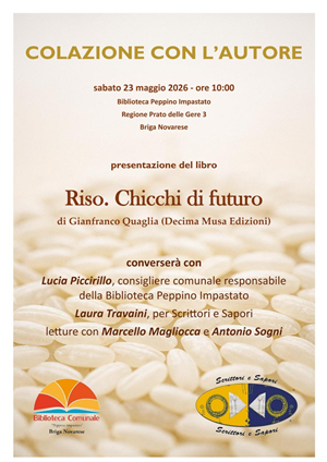 Riso. Chicchi di frutto - di Gianfranco Quaglia 
